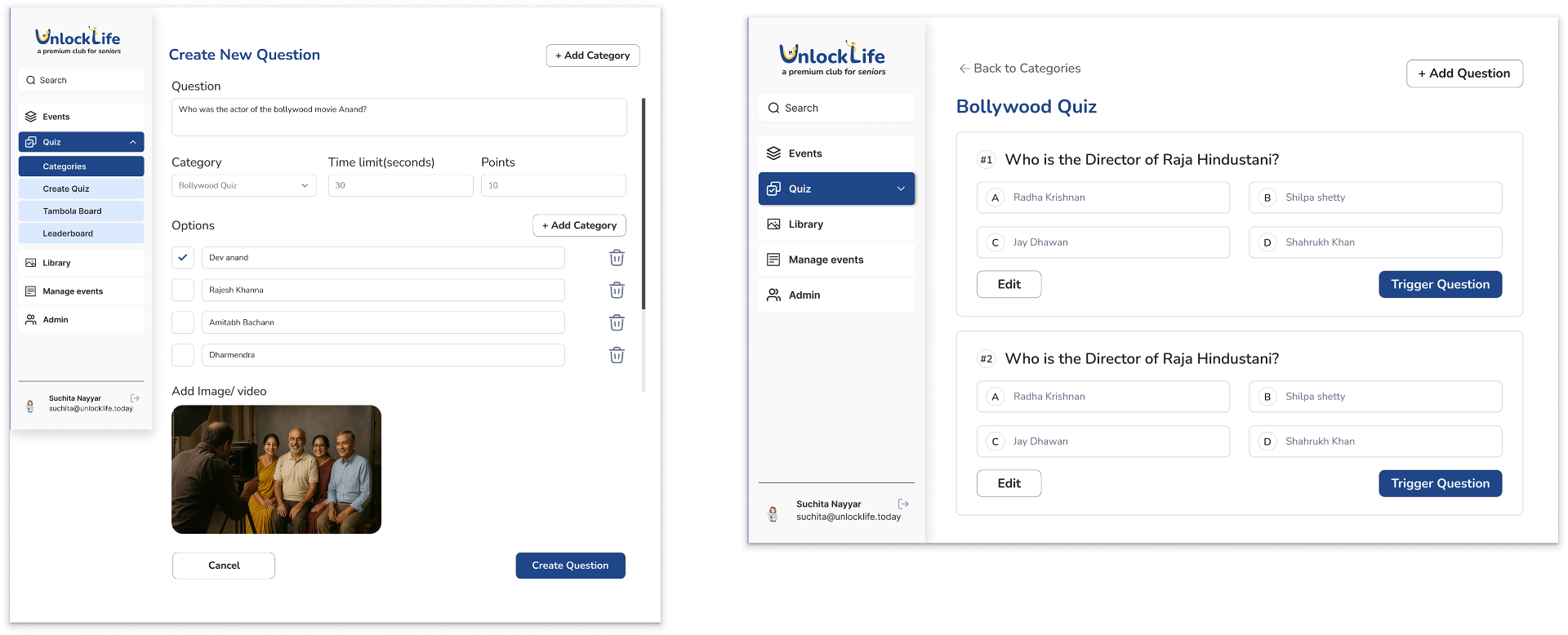 UnlockLife admin panel — creating a quiz question on the left, and the host's question list with Trigger Question buttons on the right